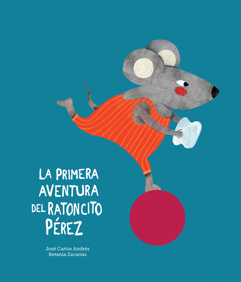 La primera aventura del ratoncito Pérez (2ªED): portada