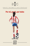 Por mí, por ti, por todos: portada