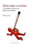 CÓMO MATAR A UN LECTOR: portada