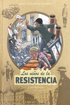 LOS NIÑOS DE LA RESISTENCIA 6. ¡DESOBEDECER!: portada
