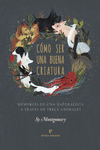Cómo ser una buena criatura: portada