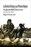 La Quinta de Goya y sus Pinturas Negras: 2ª ED Aumentada: portada
