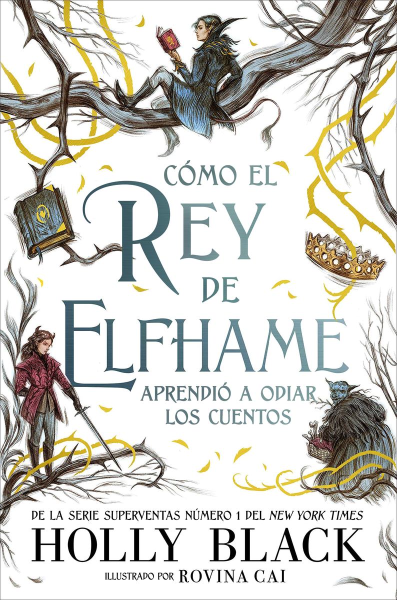 Cómo el rey de Elfhame aprendió a odiar los cuentos (5ªED): portada