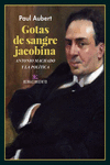 Gotas de sangre jacobina. Antonio Machado y la política: portada