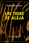 Un tigre se aleja: portada