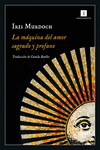 La máquina del amor sagrado y profano: portada