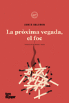 La pròxima vegada, el foc: portada