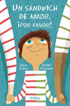 Un sándwich de amor, ¡por favor!: portada