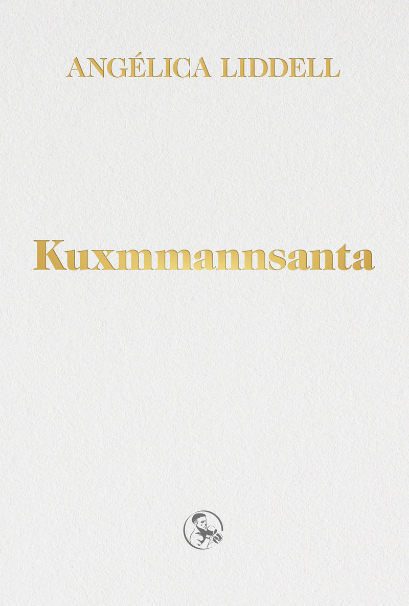 KUXMMANNSANTA (TRILOGÍA DEL LUTO): portada