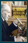 El mundo visto a los ochenta años (3ª Ed.): portada