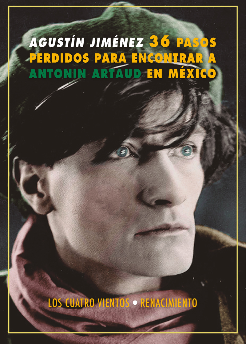 36 pasos perdidos para encontrar a Antonín Artaud en México: portada