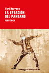 La estación del pantano: portada