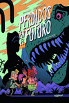 PERDIDOS EN EL FUTURO 2. ATRAPADOS: portada