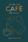 El mejor café en casa: portada