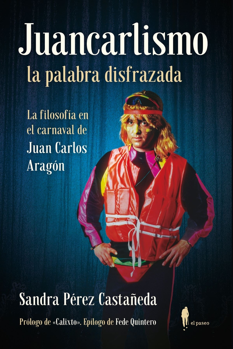 JUANCARLISMO, LA PALABRA DISFRAZADA: portada