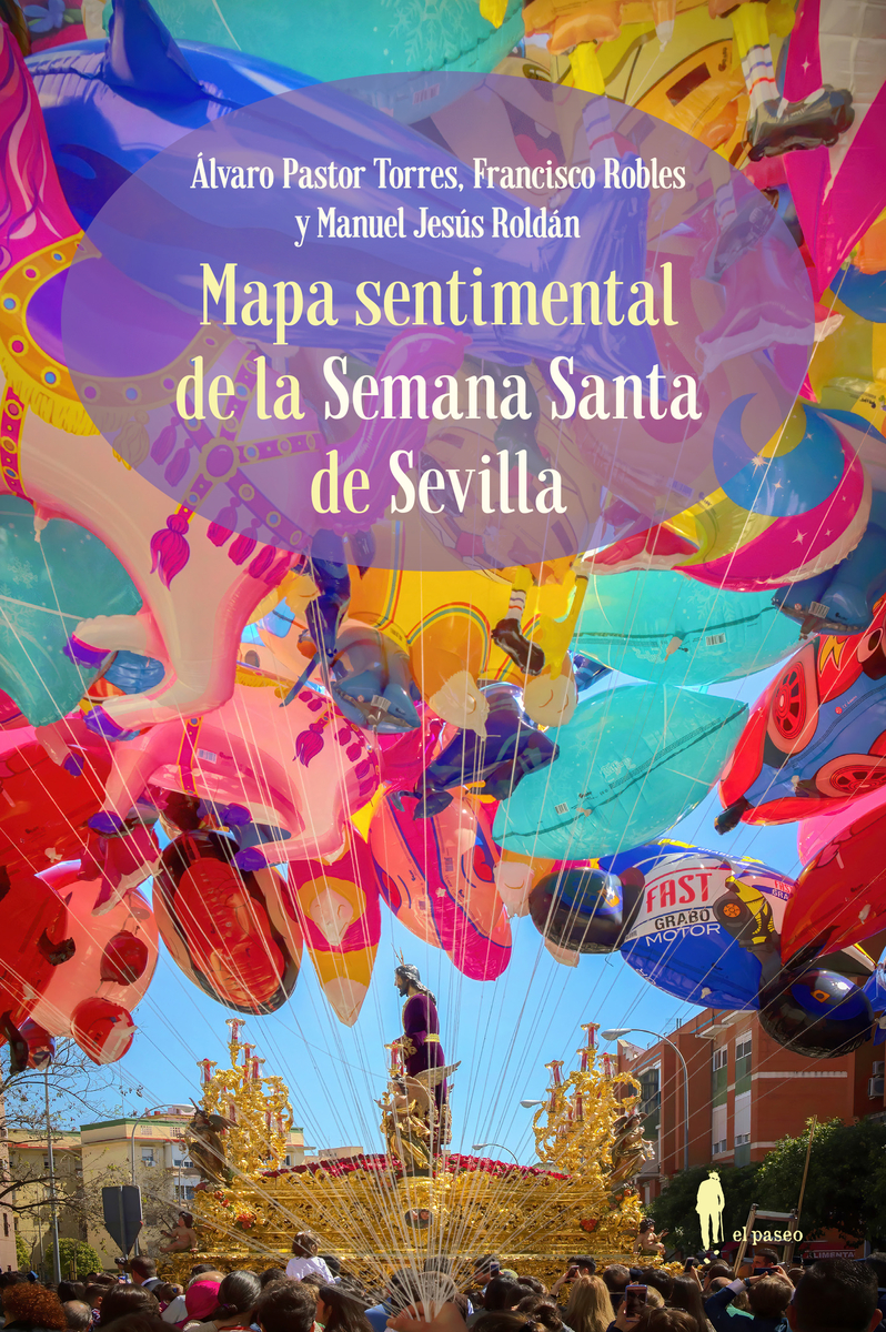 Mapa sentimental de la Semana Santa de Sevilla: portada