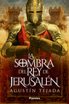 La sombra del rey de Jerusalén: portada