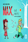 Max, què sents?: portada
