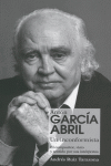 ANTON GARCIA ABRIL UN INCONFORMISTA: portada
