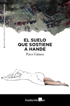 El suelo que sostiene a Hande: portada