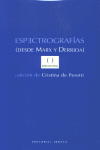 ESPECTROGRAFíAS (DESDE MARX Y DERRIDA): portada