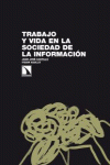 Trabajo y vida en la sociedad de la información: portada