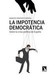 LA IMPOTENCIA DEMOCRÁTICA: portada