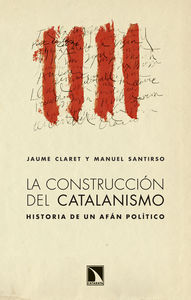 La construcción del catalanismo: portada