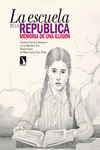 LA ESCUELA DE LA REPÚBLICA: portada