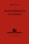 Gran esperanza un tiempo: portada