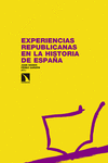 EXPERIENCIAS REPUBLICANAS EN LA HISTORIA DE ESPAñA: portada