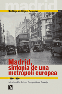 Madrid, sinfonía de una metrópoli europea: portada