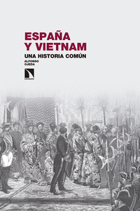 España y Vietnam. Una historia común.: portada