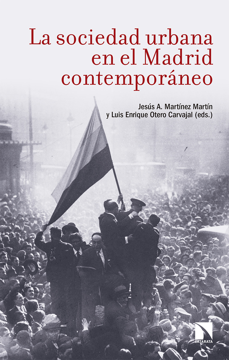 La sociedad urbana en el Madrid contemporáneo: portada