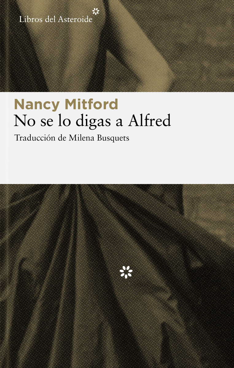 NO SE LO DIGAS A ALFRED (3ª ED): portada