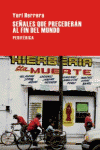SEÑALES QUE PRECEDERAN AL FIN DEL MUNDO NE (8ªED): portada
