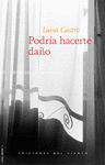 PODRIA HACERTE DAÑO: portada