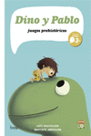 DINO Y PABLO, JUEGOS PREHISTÓRICOS: portada