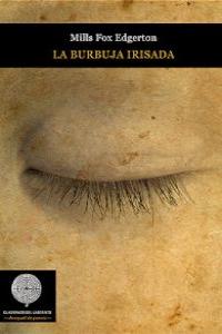 BURBUJA IRISADA,LA: portada