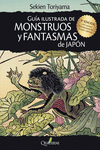 GUÍA ILUSTRADA DE MONSTRUOS Y FANTASMAS DE JAPÓN (3ªED): portada