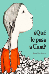 ¿QUÉ LE PASA A UMA?: portada