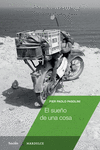 El sueño de una cosa: portada