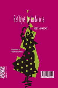 REFLEJOS DE ANDALUCÍA. libro + CD: portada