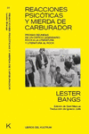 REACCIONES PSICÓTICAS Y MIERDA DE CARBURADOR (3ªED): portada