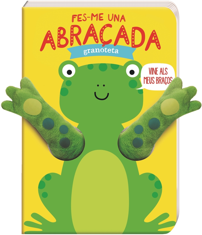 FES-ME UNA ABRAÇADA GRANOTETA: portada