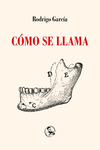 CÓMO SE LLAMA: portada