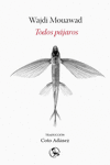 TODOS PÁJAROS (3ª ED): portada