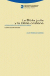 LA BIBLIA JUDíA Y LA BIBLIA CRISTIANA: portada