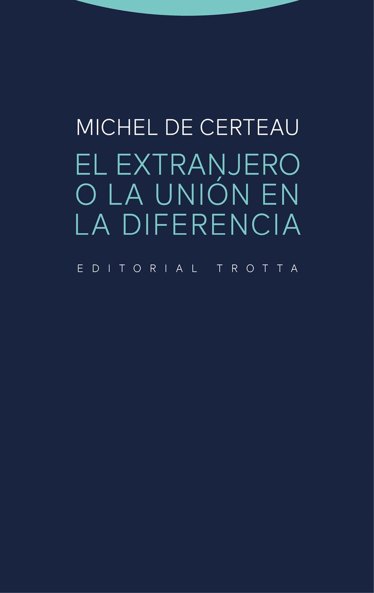 El extranjero o la unión en la diferencia: portada