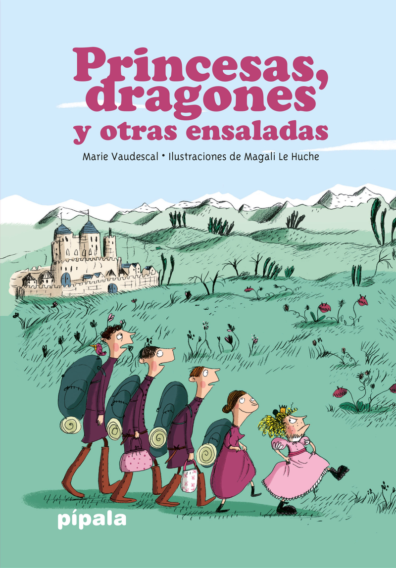 Princesas, dragones y otras ensaladas (NE): portada